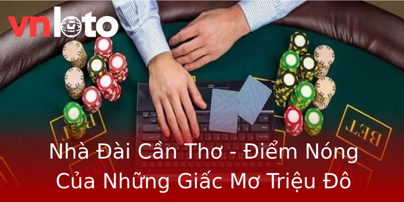 Nhà Đài Cần Thơ - Điểm Nóng Của Những Giấc Mơ Triệu Đô Nhà Đài Cần Thơ - Điểm Nóng Của Những Giấc Mơ Triệu Đô